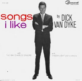 Songs I Like by Dick Van Dyke album cover