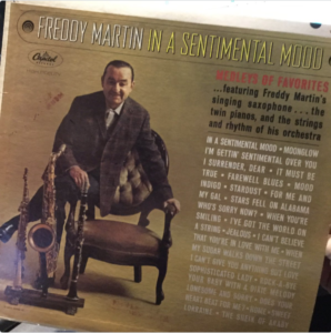 Freddy Martin "In A Sentimental Mood"