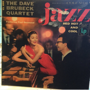 Dave Brubeck Quartet, "Jazz: Red Hot and Cool"