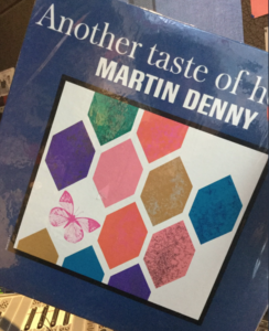 "Another Taste Of Honey" by Martin Denny