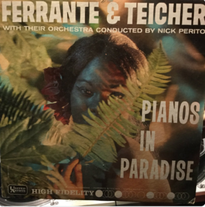 Ferrante & Teicher "Pianos In Paradise"