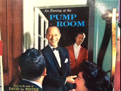 An Evening at the Pump Room