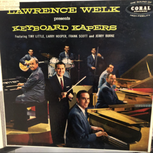 "Lawrence Welk presents Keyboard Kapers" album cover